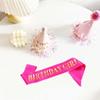 Birthday Girl Sash with Gold Foil - Soft Satin Pink Sash for Women - Happy Birthday Decorations for Sweet 16, 18 21 25 30 40 50 or Any Other Bday view 4