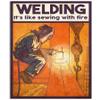 JIUFOTK Welding Metal Tin Signs Welding It's Like Sewing With Fire Posters Welder Farmhouse Home Wall Art Decor Plaque For Father Welder Gift 12x18 Inches view 1