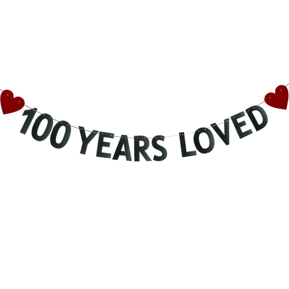 100 YEARS LOVED BannerPre-strung100th Birthday/Wedding Anniversary Party Decorations SuppliesBlack Glitter Paper Garlands Backdrops, Letters Black Betteryanzi