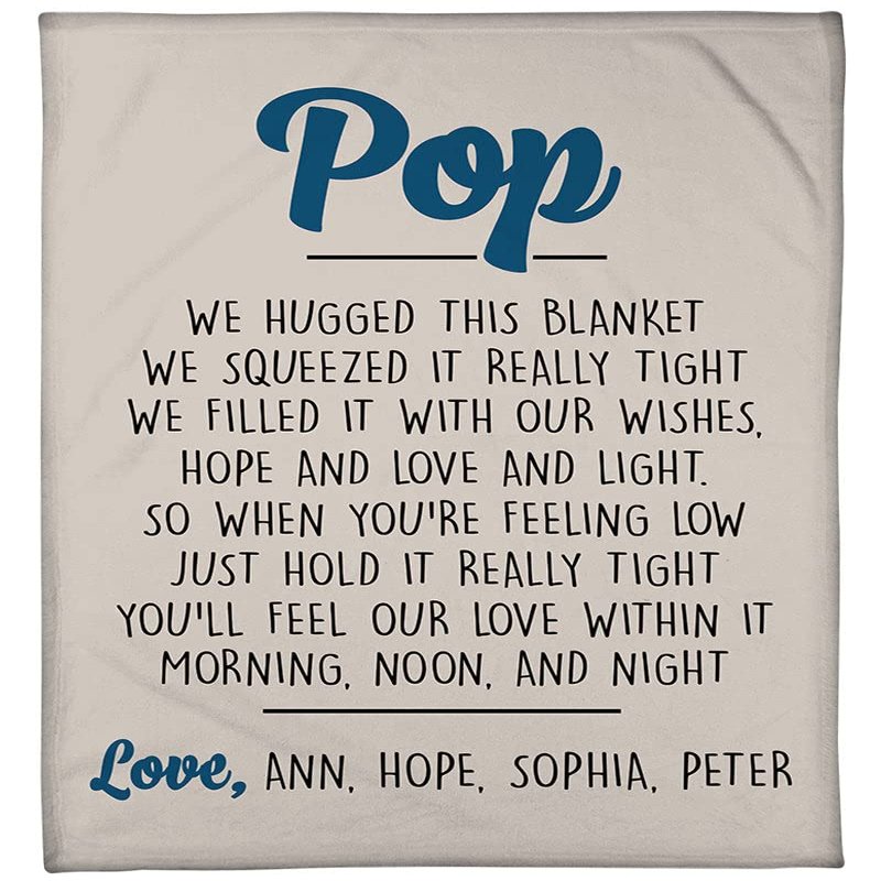 Pop We Hugged This Blanket We Squeezed It Really Tight with Grandkids Name Blanket for Grandpa Unique Birthday Gifts for Papa Dad Grandfather from Grandkids, Grandpa Gifts for Fathers Day