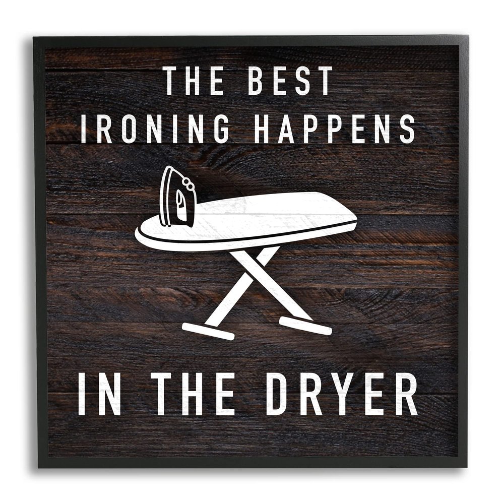 Stupell Industries Ironing Dryer Laundry Quote Text Grain Pattern, Design by Marcus Prime