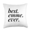 Best Emme Ever Name Personalized Woman Girl BFF Friend Throw Pillow view 1