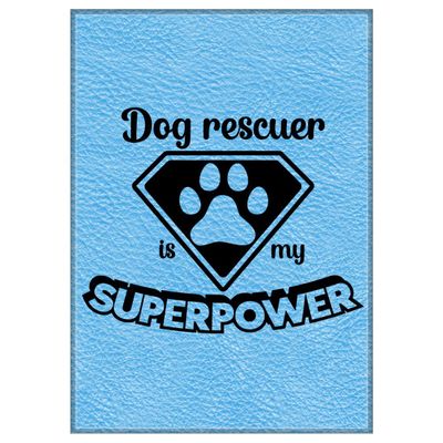 Enthoozies Dog Rescuer is My Superpower 2.5" x 3.5" Refrigerator Magnet
