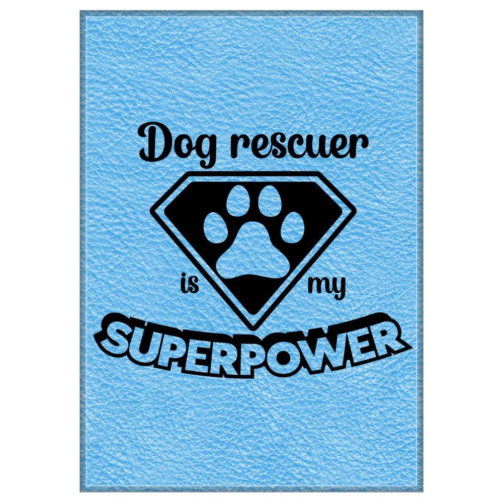Enthoozies Dog Rescuer is My Superpower 2.5" x 3.5" Refrigerator Magnet