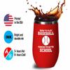 Baseball Red Edition Wine Tumbler 12oz - Baseball Forced School - Throw Coach Sport Lover Home Run Sportmen Center Catcher Boyfriend Outdoor Activity Baserunning Coach view 4