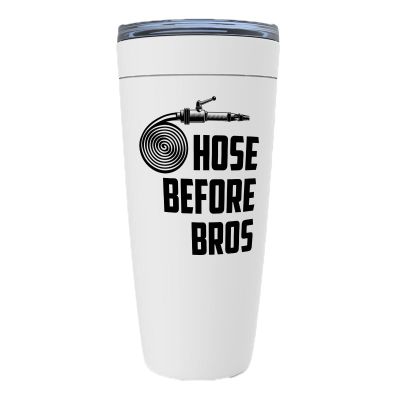 Firefighter White Edition Viking Tumbler 20oz - Hose Before Bros - Fireman Job Axe Hydrant Extinguisher Helmet Sirens Fire Chief Extinguish Hazardous