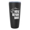 Firefighter Black Edition Viking Tumbler 20oz - Hose Before Bros - Fireman Job Axe Hydrant Extinguisher Helmet Sirens Fire Chief Extinguish Hazardous view 1