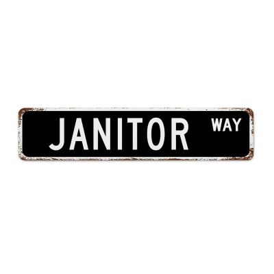Janitor Custom Street Signs Metal Metal Tin Sign Janitor Decor Gift for Janitor Vintage Metal Wall Art Rustic Wall Sign Funny Wall Decor Home Decor for Bedroom Cafe Bar Office Garage