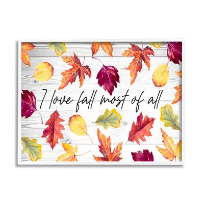 Stupell Industries Love Fall Most Of All Autumn Leaves Scattered, Design by Lanie Loreth