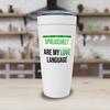 Accountant White Viking Tumbler 20oz - Spreadsheets Are My Love Language - Administration Office Employee Boss Workplace CPA Auditor Financial view 3