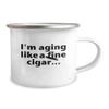 Cigar Lover Camper Mug Funny Aging Gift 12oz Stainless Steel view 2