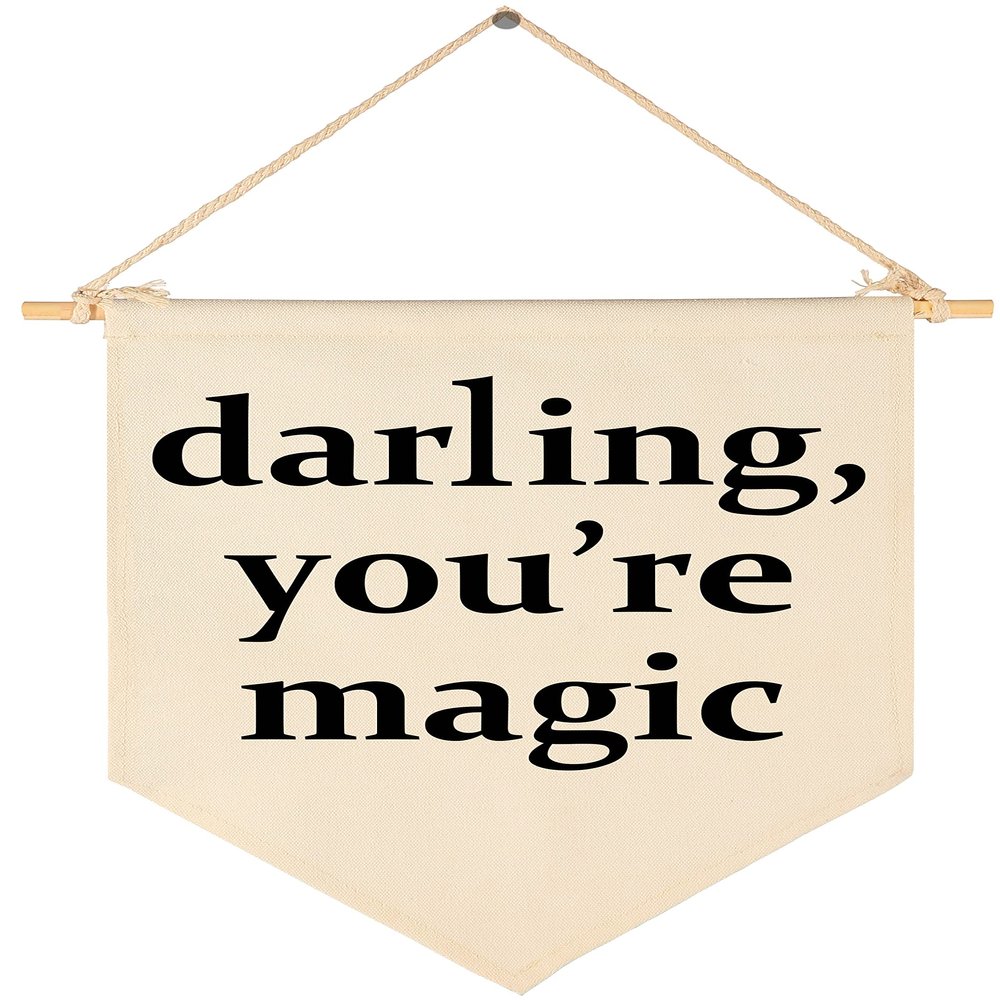 Darling You're Magic - Canvas Hanging Pennant Flag Banner Wall Sign Decor Gift for Nursery Baby Kids Girl Boy Teen Bedroom Playroom Front Door- Birthday Christmas Gift