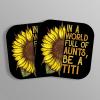 in A World Full of Aunts, Be A Titi | Sunflower |Great Gift Idea|Single |5 Inch Magnet | Made in The USA | Car Auto Tool Box RefrigeratorMagnet | FBMMAG11524 view 2