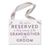 Script Wedding Memorial Sign for Mother/Father or Grandparents of the Bride/Groom (Grandmother of the Groom) view 1