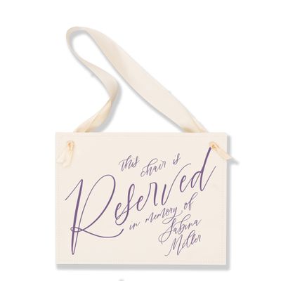 Ritzy Rose Script Reserved In Loving Memory Of Custom Name Seat Sign for Wedding or Events 11x8.5 in Banner Tailored with Your Preferred Paper, Ribbon and Font Color
