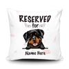 MALIHONG Personalized Reserved for The Dog Throw Pillow Cover Rottweiler Funny Puppy Pet White Canvas Pillow Case for Home Decoration Dog Lovers Gift 20x20 Inch view 1