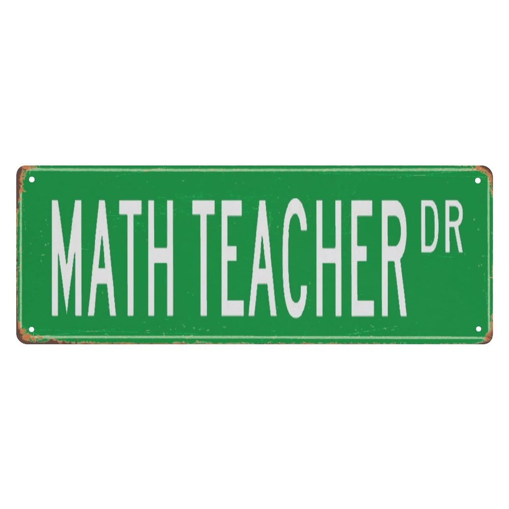 ANWND Vintage Retro Metall Street Sign Math Teacher, Math Teacher Gift, Math Teacher Sign, Professor, Math Instructor, School, Custom Street Sign, Quality Metal Sign 16"x6"