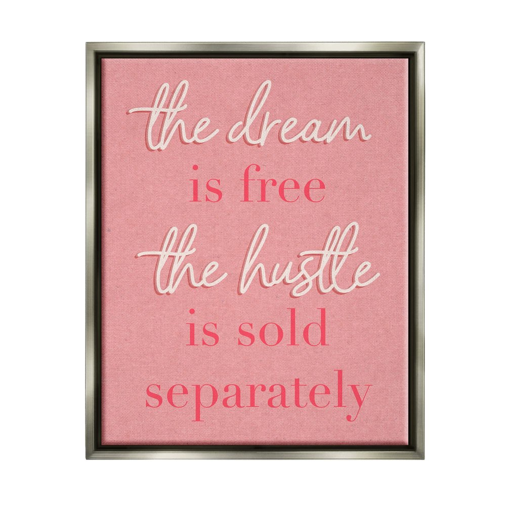 'The Dream Is Free Girl Power'| Floating Frame Canvas Art