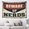 Garage Decore Beware of Nerds Tapestry Men Decor Asthetic Room Decore (Size : 75X100CM) view 1