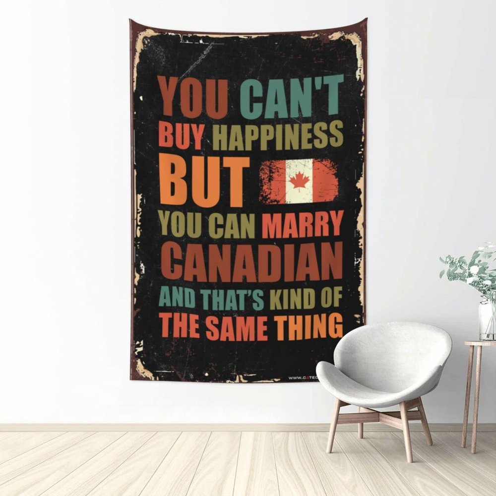 Bar Man Cave Decor You Can't Buy Happiness But You Can Marry Canadian Tapestry Weird Decor Beer Decorations for Man Cave ( Size : 75X100CM )