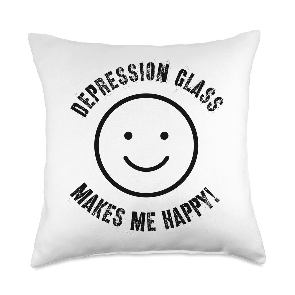 Antique Lover, Depression Glass Makes me Happy Throw Pillow