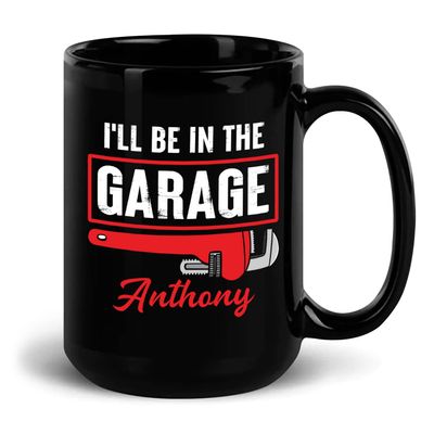 Yanria I'll Be In The Garage Mug, Mechanic Mug, Personalized Mechinist Mug, Customized Mechanic Mug With Name, Garage Mug, Garage Coffee Mug, Mechanician Cup, Mechanic Ceramic Black Mugs 11oz 15oz