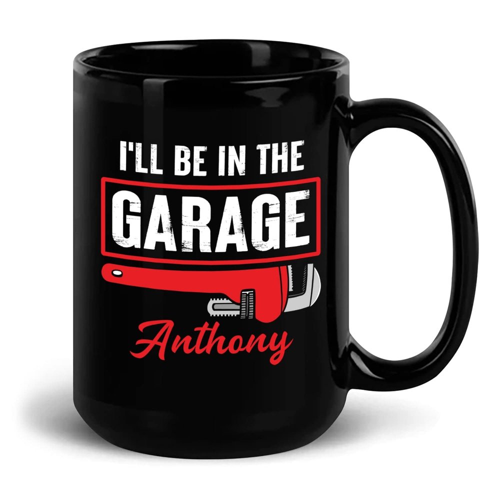 Yanria I'll Be In The Garage Mug, Mechanic Mug, Personalized Mechinist Mug, Customized Mechanic Mug With Name, Garage Mug, Garage Coffee Mug, Mechanician Cup, Mechanic Ceramic Black Mugs 11oz 15oz