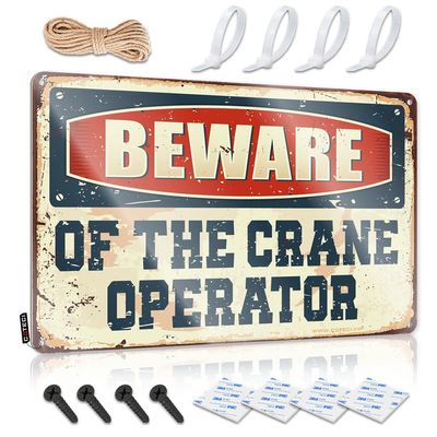 Funy Tin Sign Beware of The Crane Operator Metal Sign Man Cave Accessories Man Cave Furniture ( Size : 30X40CM )