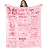 18th Birthday Gifts for Girls Happy 18th Birthday Decorations for 18 Year Old Girl Birthday Gift Ideas for Daughter Sister Bestie Soft Throw Blanket Back in 2008-60x50 Inch - Pink view 1