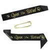 The Queen Has Retired Sash Gold Foil Retirement Sash for Women. Great for Retirement Party and Events view 3