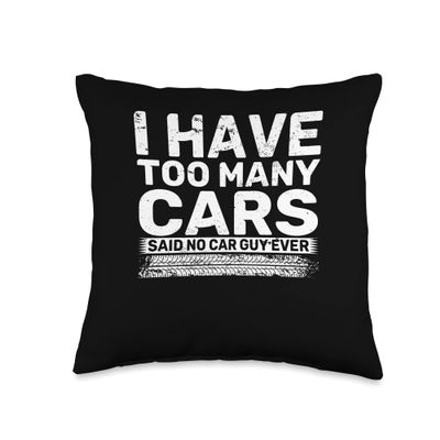 Gear Head Puns I Have Too Many Cars Said No Car Guy Throw Pillow