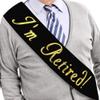 Im Retired! Sash Black & Gold Foil Retirement Sash for Women and Men & Large Safety Pin. Great for Retirement Party, Events and Decorations by JPACO (Black) view 1