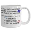 Essential Worker Mug If You Really Appreciate First Responders Health Frontline Workers Appreciation Thank You Hospital Nurse Doctor Funny 11 or 15oz view 2