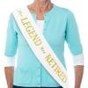 The Legend Has Retired Sash Elegant White and Gold Foil Legendary Sash for Both Women and Men & a Large Gold Safety Pin. Perfect for Retirement Parties by JPACO view 1