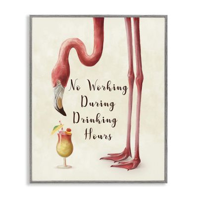 Stupell Industries No Working During Drinking Hours Phrase Tropical Flamingo, Design by Ziwei Li