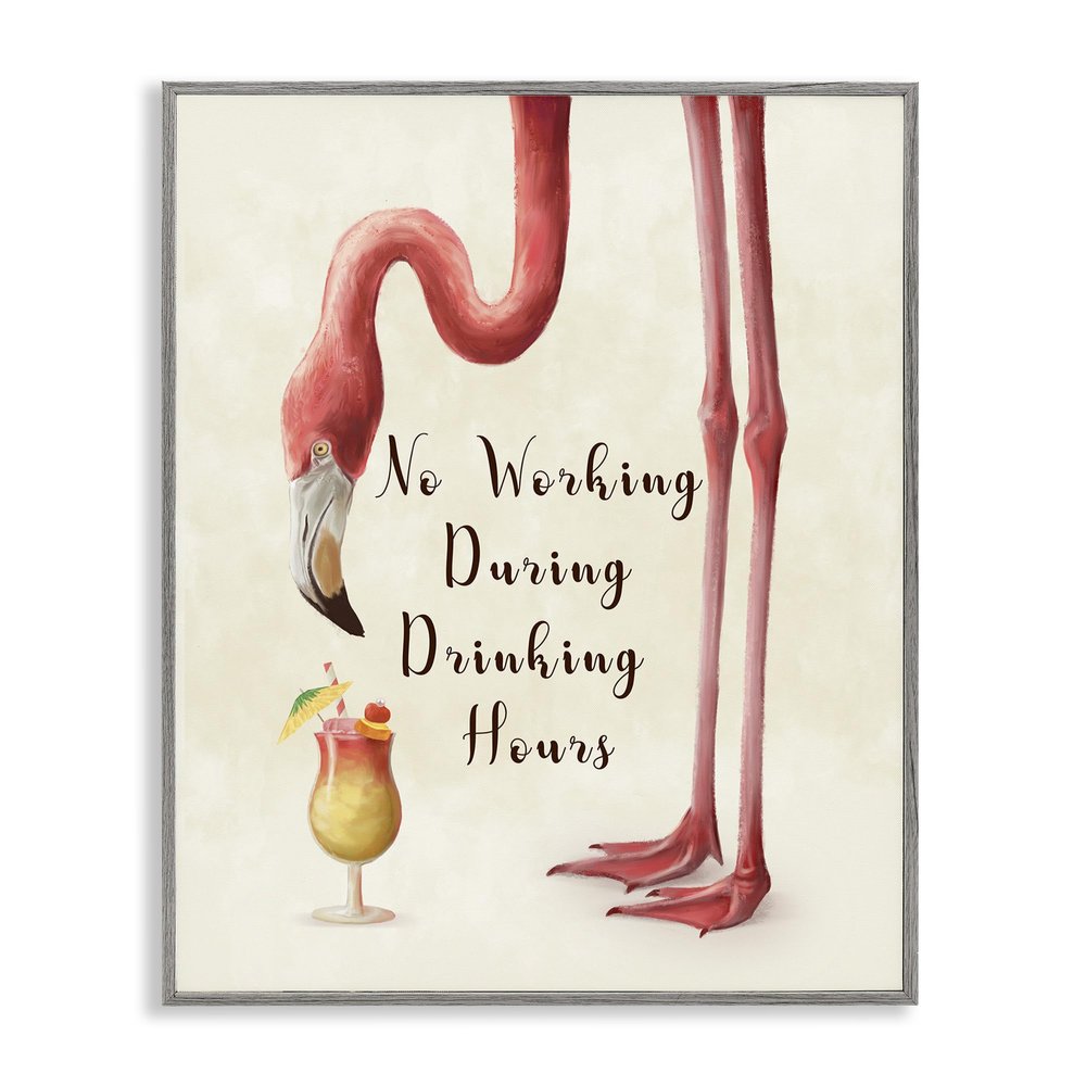 Stupell Industries No Working During Drinking Hours Phrase Tropical Flamingo, Design by Ziwei Li