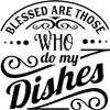 Blessed are Those Who Do My Dishes | Kitchen Humor | Great Gift Idea|Single |6 by 8 Inch Magnet | Made in The USA | Car Auto Tool Box RefrigeratorMagnet | FBMMAG11616 view 2