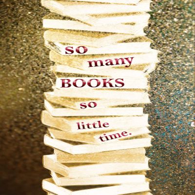 Textured Paper - So Many Books so Little time - Motivational Print Photo Poster Quote - Art - Size: 18 x 12 Inches