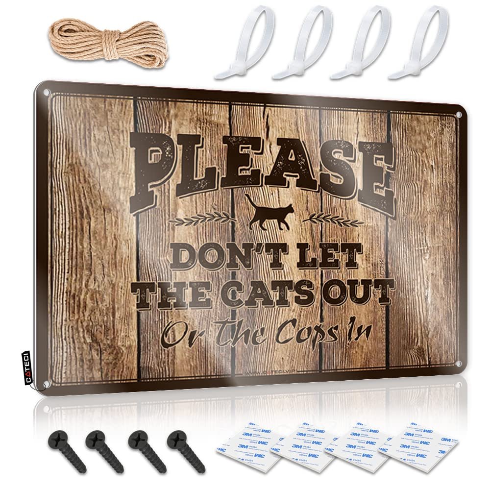 gaeruite Desk Signs for Office Funny Please Don't Let The Cats Out Or The Cops in Tin Sign Stuff for Teens Garage Signs Funny (Size : 30X40CM)