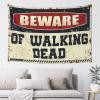 Bar Stuff for Man Cave Beware of Walking Dead Tapestry Wall Tapestry Large Custom Tapestry ( Size : 100X150CM ) view 1