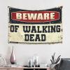 Bar Stuff for Man Cave Beware of Walking Dead Tapestry Wall Tapestry Large Custom Tapestry ( Size : 100X150CM ) view 2