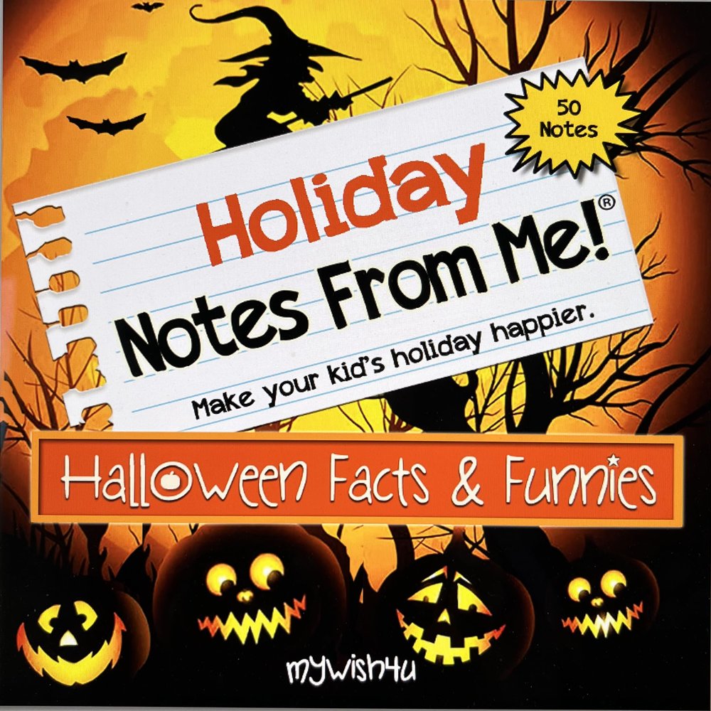Notes From Me! 50 Tear-Off Lunch Box Notes for Kids, Halloween Facts & Funnies, Fun, Spooky, & Educational, Trick or Treating, Halloween Parties, Back to School Essential, Ages 8+