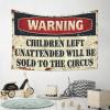 Tapsterys Wall Warning Children Left Unattended Will Be Sold to Circus Tapestry Space Decorations Cheap Room Decor ( Size : 100X150CM ) view 4
