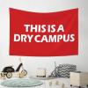 gaeruite Tapestries for Bedroom This Is A Dry Campus Tapestry Earthy Room Decor Mancave Accessories Men (Size : 100X150CM) view 4