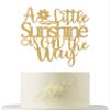 A Little Sunshine is on the Way Cake Topper Gold Glitter, Baby Shower Sunshine Theme Cake Topper, Boy or Girl Gender Reveal Party Supplies, Baby Shower Pregnancy Announcement Sun Theme Party Decor view 1