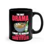 11oz Black Coffee Mug Ceramic Hilarious Korean Drama With English Subtitles Watching Lover Humorous K-Pop Leisure Entertainment Enthusiast 11oz K-Pop Enthusiast Gift for K-Drama Fans view 3