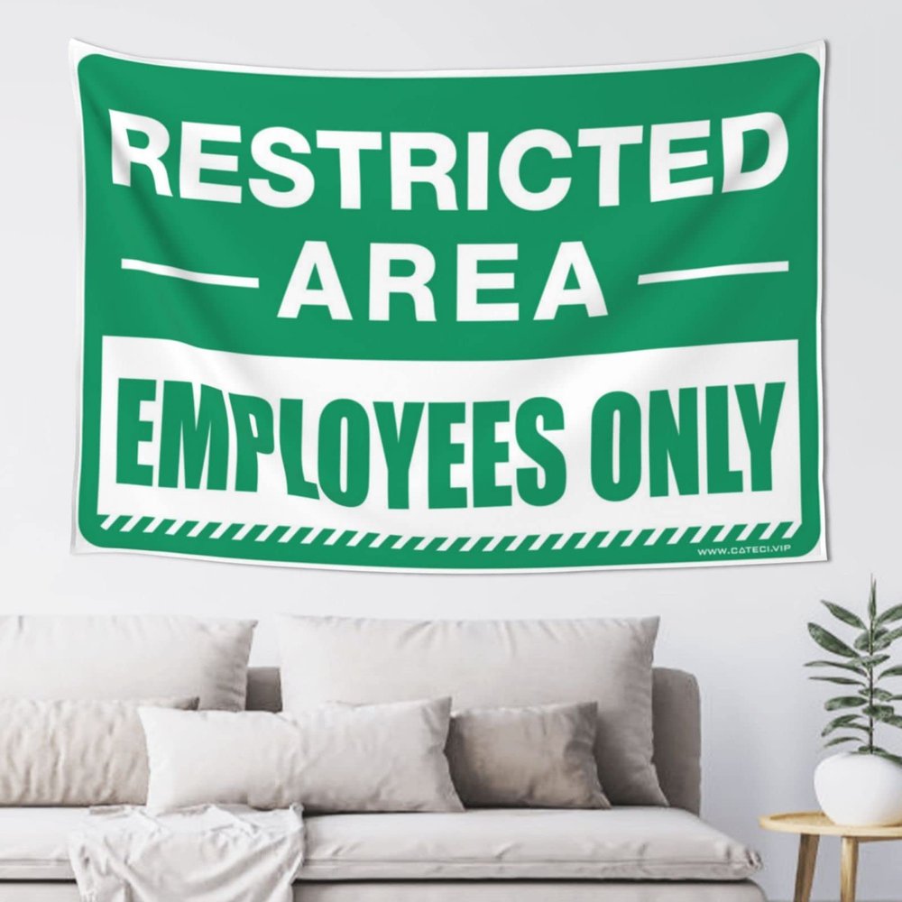 gaeruite Tapestry for Bedroom Aesthetic Restricted Area Sign Employees Only Tapestry Decorations for Bedroom Boys Room Decor Teenager (Size : 75X100CM)
