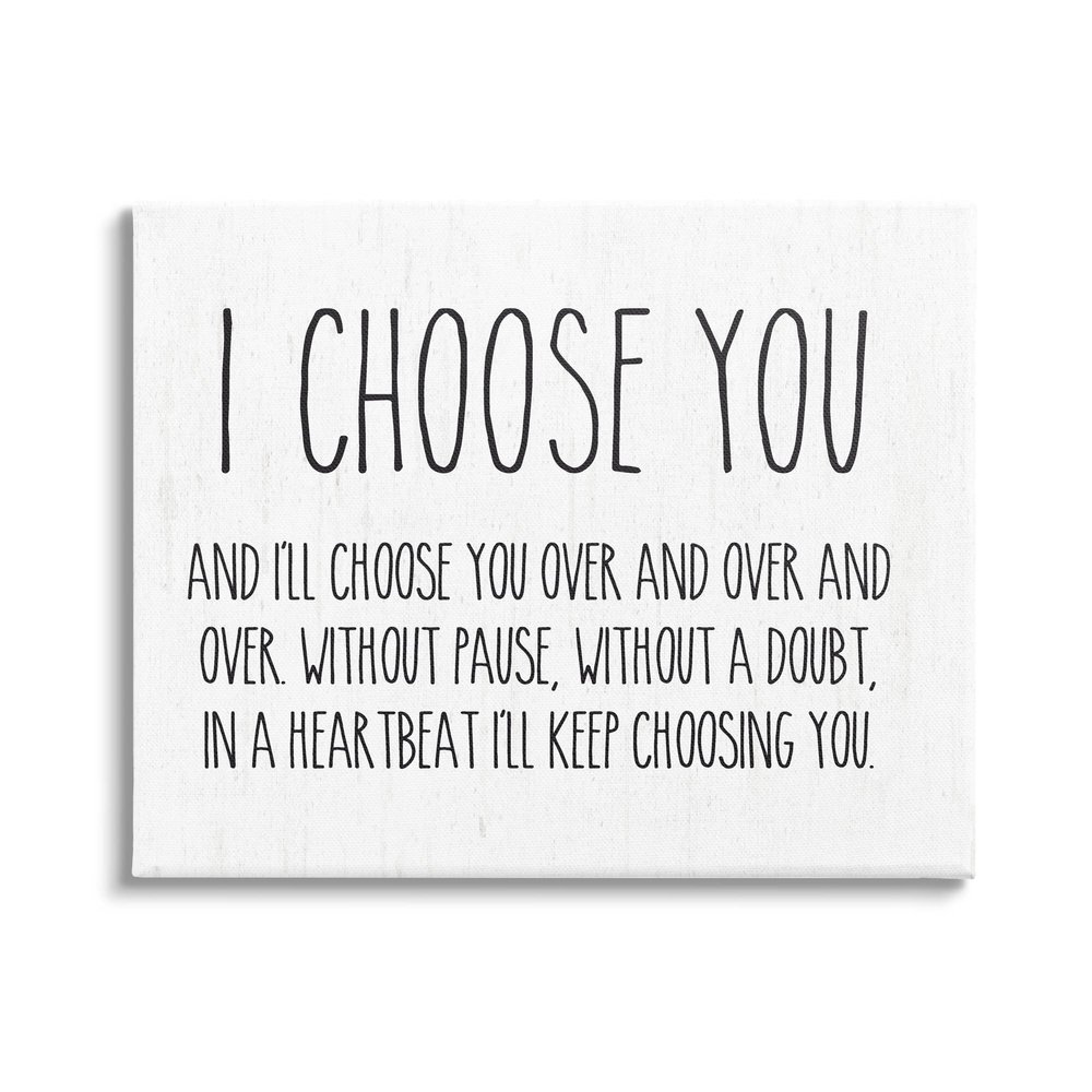 Stupell Industries I Choose You Romantic Love Quote Casual Typography, Design by Lettered and Lined