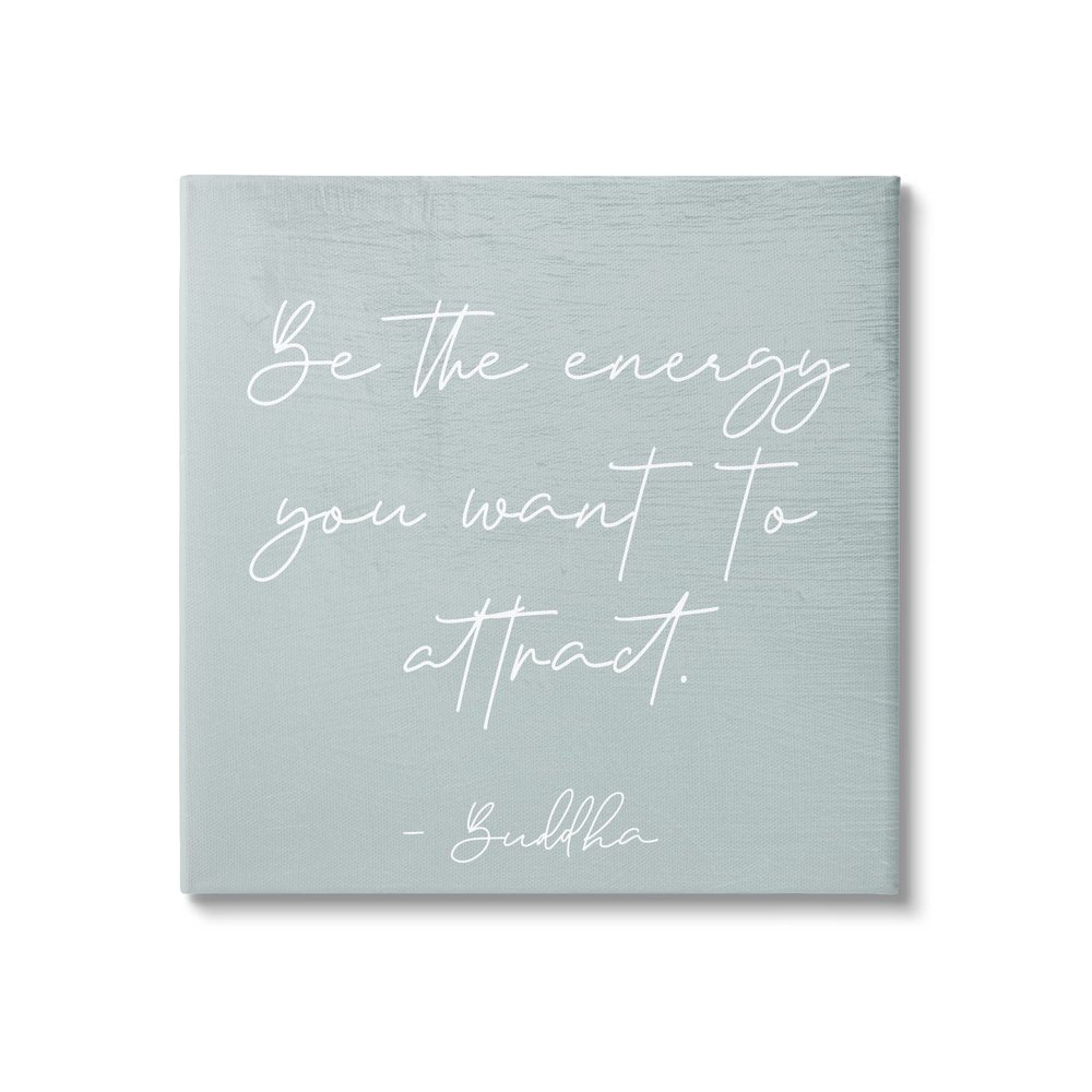 Stupell Industries Inspirational Buddha Sentiment Motivational Phrase Calligraphy, Design by Daphne Polselli