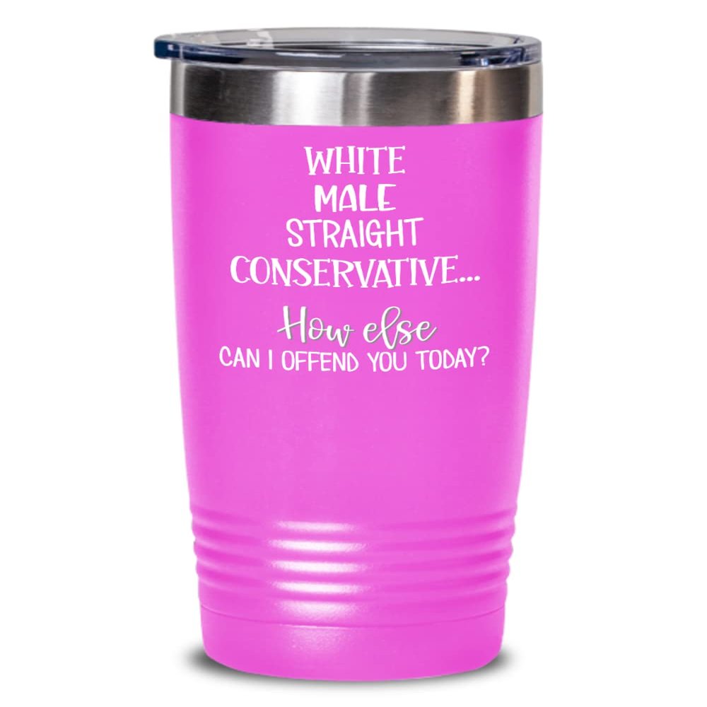 White Male Straight Conservative Tumbler for Republican Dad Grandpa Husband Boyfriend Funny Political Jokes Patriotic Meme 20 or 30 oz Powder Coated C